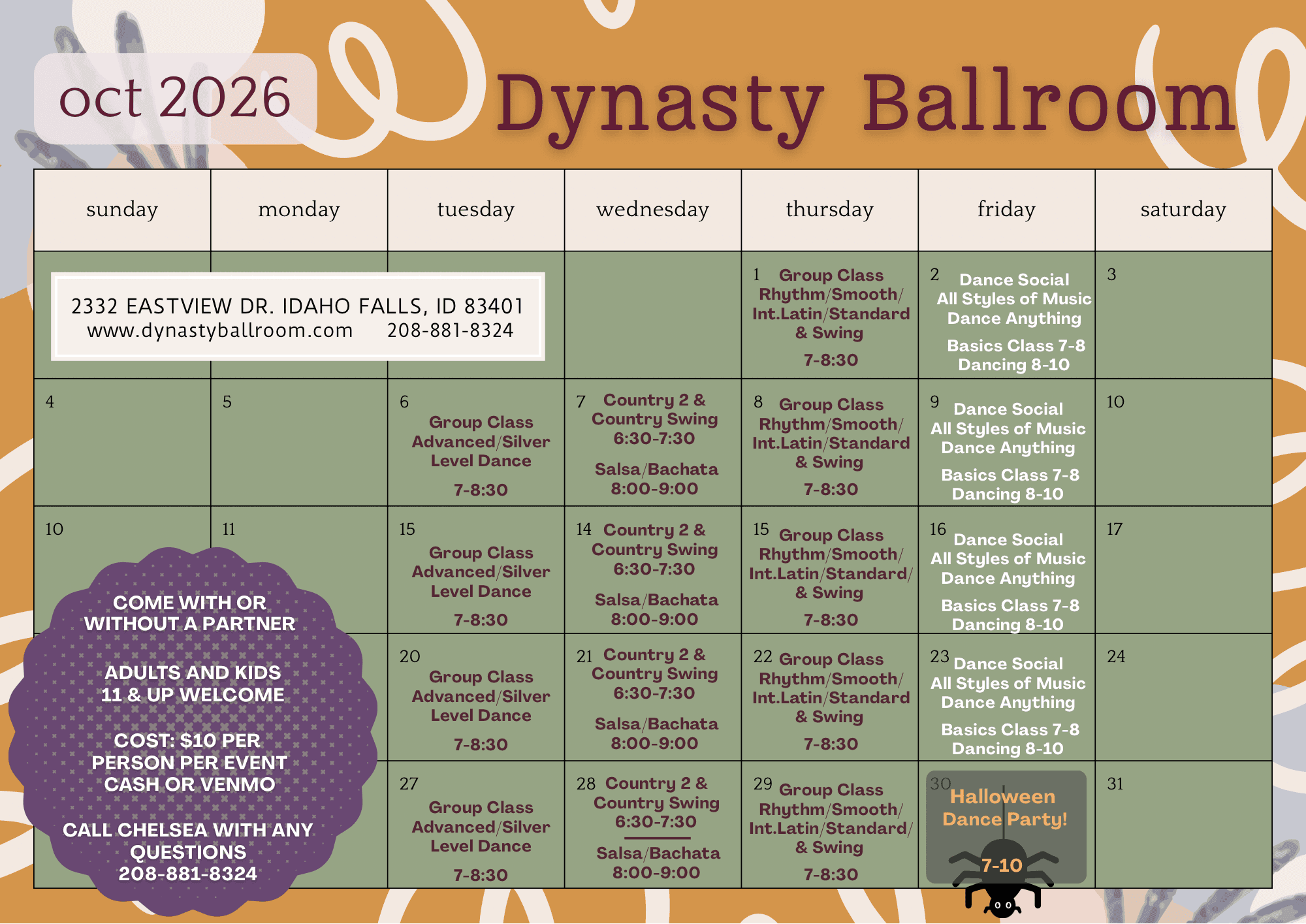 Dynasty Ballroom October 2026 calendar: Tuesdays group class Advanced/Silver 7–8:30; Wednesdays Country 2-Step & Swing 6:30–7:30 and Salsa/Bachata 8–9; Thursdays group class Rhythm/Smooth/Int'l Latin/Standard & Swing 7–8:30; Fridays dance social, basics 7–8 and dancing 8–10; Friday Oct 30 Halloween Dance Party 7–10. $10 per person per event, cash or Venmo. Adults and kids 11 and up.